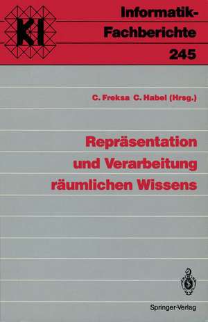 Repräsentation und Verarbeitung räumlichen Wissens de Christian Freksa