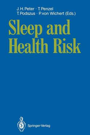 Sleep and Health Risk de Jörg H. Peter