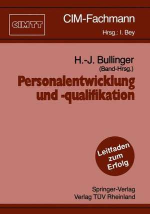 Personalentwicklung und -qualifikation de Hans-Jörg Bullinger