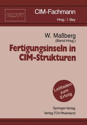 Fertigungsinseln in CIM-Strukturen de Wolfgang Maßberg