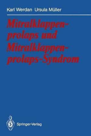 Mitralklappenprolaps und Mitralklappenprolaps-Syndrom de Karl Werdan