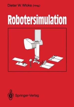 Robotersimulation de Dieter W. Wloka