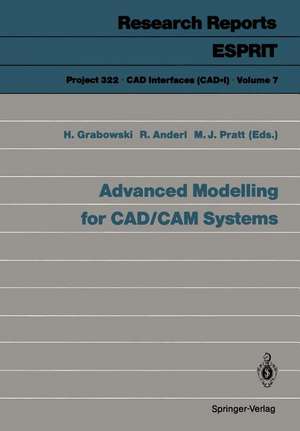 Advanced Modelling for CAD/CAM Systems de Hans Grabowski