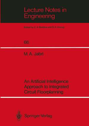 An Artificial Intelligence Approach to Integrated Circuit Floorplanning de Marwan A. Jabri