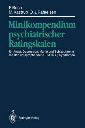 Minikompendium psychiatrischer Ratingskalen: für Angst, Depression, Manie und Schizophrenie mit den entsprechenden DSM-III(-R)-Syndromen de W. Maier