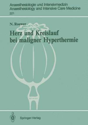 Herz und Kreislauf bei maligner Hyperthermie de N. Roewer