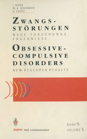 Zwangsstörungen / Obsessive-Compulsive Disorders: Neue Forschungsergebnisse / New Research Results de Iver Hand