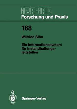 Ein Informationssystem für Instandhaltungsleitstellen de Wilfried Sihn