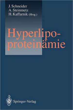 Hyperlipoproteinämie de Jürgen Schneider