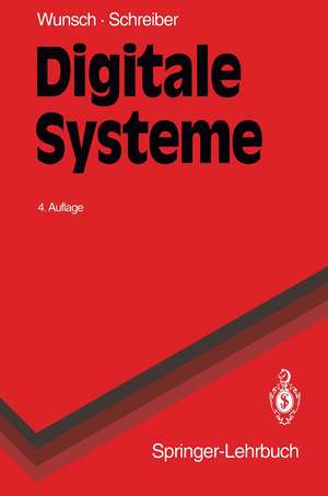 Digitale Systeme: Grundlagen de Gerhard Wunsch