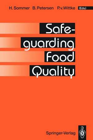 Safeguarding Food Quality de H. Sommer