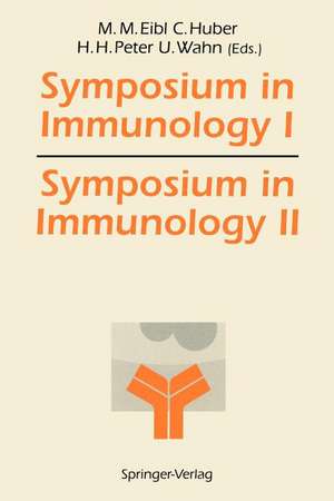 Symposium in Immunology I and II de Martha M. Eibl