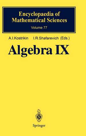 Algebra IX: Finite Groups of Lie Type Finite-Dimensional Division Algebras de A.I. Kostrikin