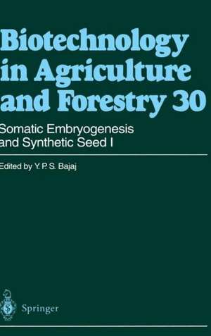 Somatic Embryogenesis and Synthetic Seed I de Professor Dr. Y. P. S. Bajaj