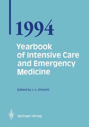 Yearbook of Intensive Care and Emergency Medicine 1994 de Jean Louis Vincent