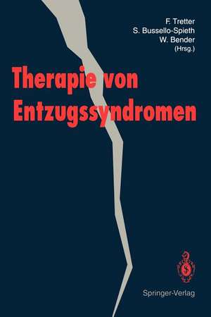 Therapie von Entzugssyndromen de Felix Tretter