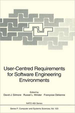 User-Centred Requirements for Software Engineering Environments de David J. Gilmore