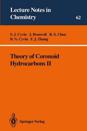 Theory of Coronoid Hydrocarbons II de S.J. Cyvin