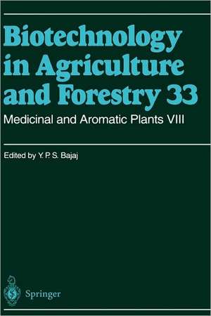 Medicinal and Aromatic Plants VIII de Professor Dr. Y. P. S. Bajaj