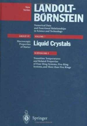 Transition Temperatures and Related Properties of Four-Ring Systems, Five-Ring Systems, and More than Five Rings de V. Vill