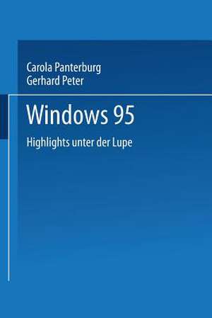 Windows 95: Highlights unter der Lupe de Carola Pantenburg