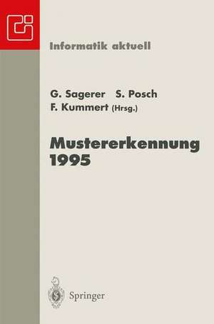 Mustererkennung 1995: Verstehen akustischer und visueller Informationen de Gerhard Sagerer