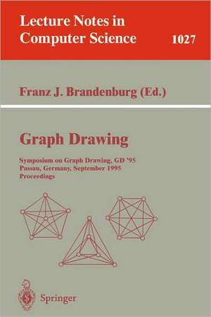 Graph Drawing: Symposium on Graph Drawing, GD'95; Passau, Germany, September 20-22, 1995. Proceedings de Franz Brandenburg