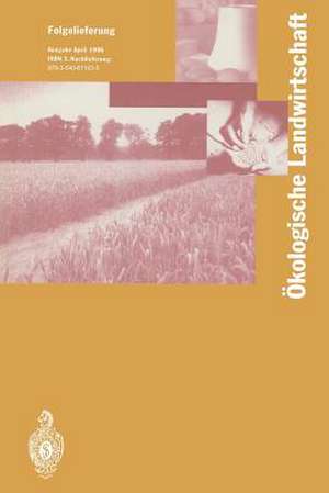 Ökologische Landwirtschaft: Pflanzenbau — Tierhaltung — Management de I. Lünzer