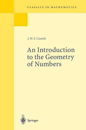 An Introduction to the Geometry of Numbers de J. W. S. Cassels