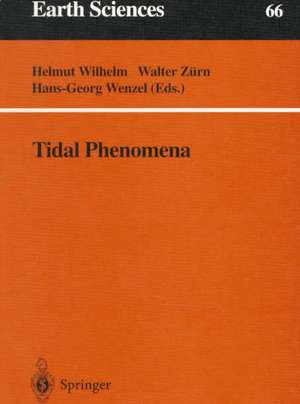 Tidal Phenomena de Helmut Wilhelm