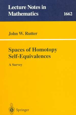 Spaces of Homotopy Self-Equivalences - A Survey de John W. Rutter