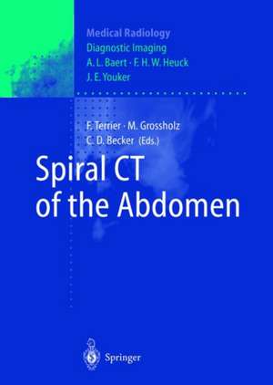 Spiral CT of the Abdomen