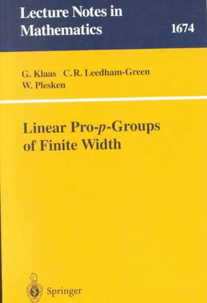 Linear Pro-p-Groups of Finite Width de Gundel Klaas