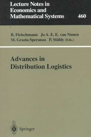 Advances in Distribution Logistics de Bernhard Fleischmann