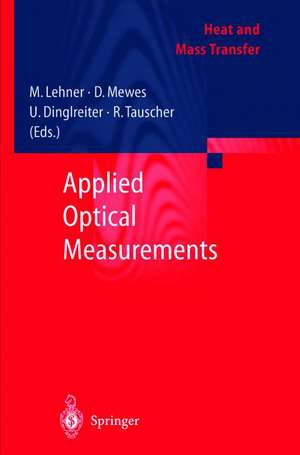 Applied Optical Measurements de U. Dinglreiter