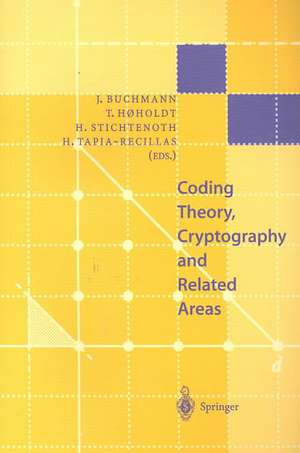 Coding Theory, Cryptography and Related Areas: Proceedings of an International Conference on Coding Theory, Cryptography and Related Areas, held in Guanajuato, Mexico, in April 1998 de Johannes Buchmann