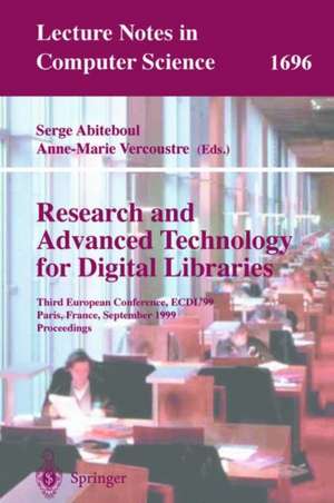 Research and Advanced Technology for Digital Libraries: Third European Conference, ECDL'99, Paris, France, September 22-24, 1999, Proceedings de Serge Abiteboul