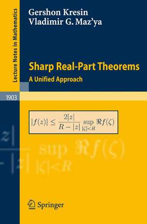 Sharp Real-Part Theorems: A Unified Approach de Gershon Kresin