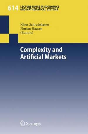 Complexity and Artificial Markets de Klaus Schredelseker