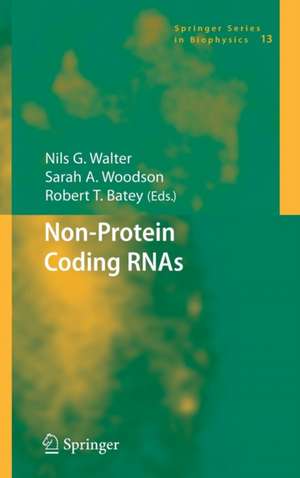 Non-Protein Coding RNAs de Nils Walter