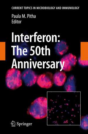 Interferon: The 50th Anniversary de Paula M. Pitha