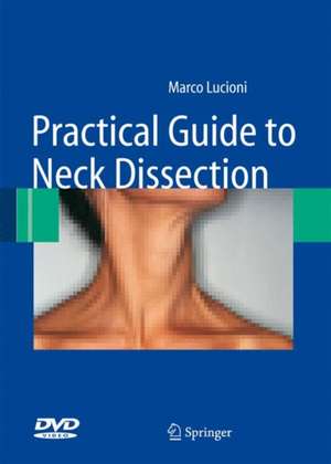 Practical Guide to Neck Dissection