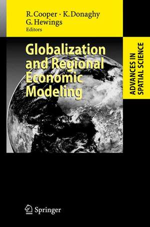 Globalization and Regional Economic Modeling de Russel Cooper