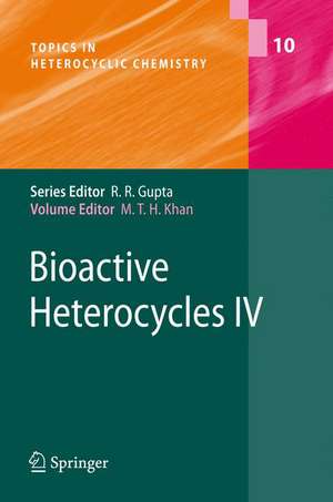 Bioactive Heterocycles IV de Mahmud T.H. Khan