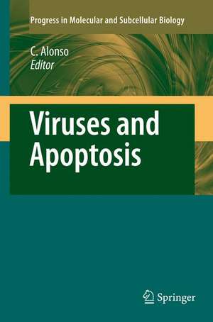 Viruses and Apoptosis de Covadonga Alonso