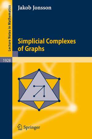 Simplicial Complexes of Graphs de Jakob Jonsson