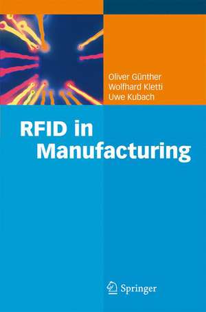 RFID in Manufacturing de Oliver P. Günther