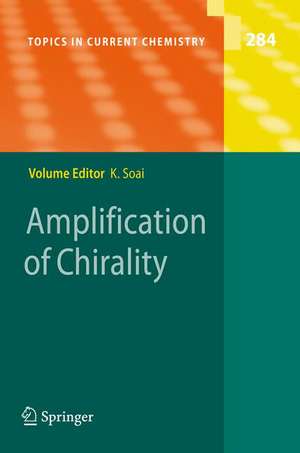 Amplification of Chirality de Kenso Soai