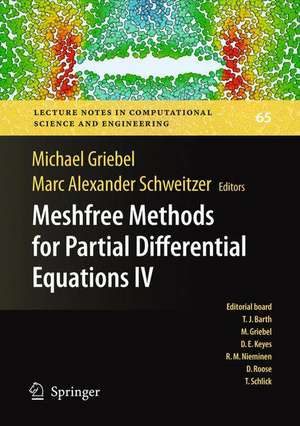 Meshfree Methods for Partial Differential Equations IV de Michael Griebel