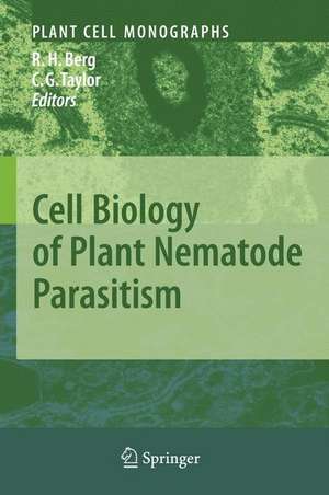 Cell Biology of Plant Nematode Parasitism de R. Howard Berg